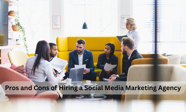 Pros and Cons of Hiring a Social Media Marketing (SMM) Agency