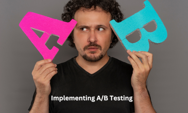 Implementing A/B Testing and Experimentation - Rankoone